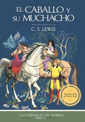 El caballo y su muchacho (Las Crónicas de Narnia)