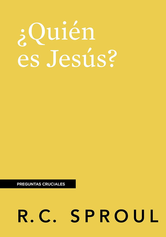 ¿Quién es Jesús? (Preguntas cruciales) (Spanish Edition)