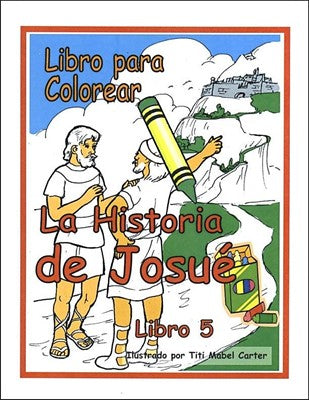 La Historia de Josue -libro para colorear