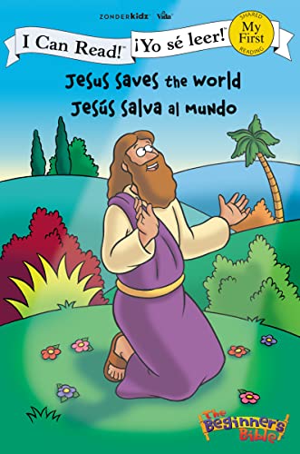 Jesus Saves the World / Jesús salva al mundo (I Can Read! / The Beginner's Bible / ¡Yo sé leer!) (Spanish Edition)