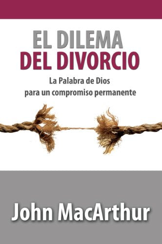 El Dilema Del Divorcio