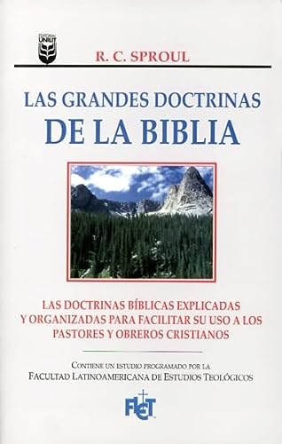 Las Grandes Doctrinas De La Biblia (Spanish Edition)