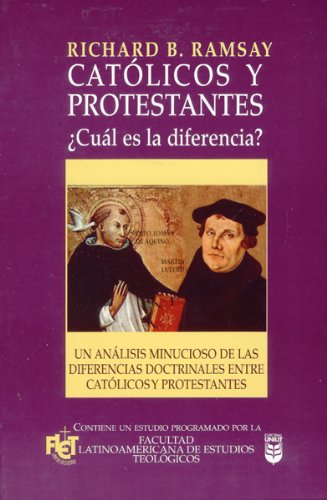 Católicos y protestantes (Spanish Edition)