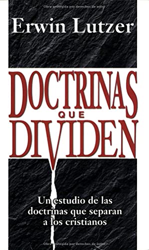 Doctrinas que dividen.