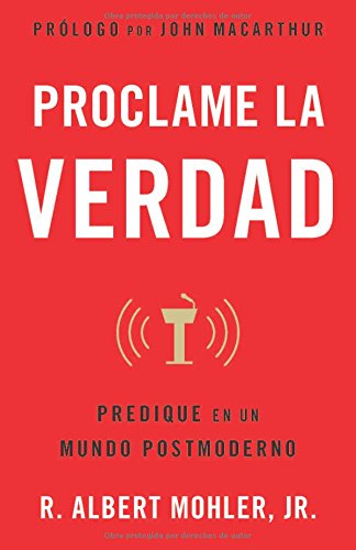 Proclame la verdad (Spanish Edition)