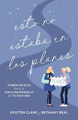 Esto no estaba en los planes (Not Part of the Plan) (Spanish Edition)