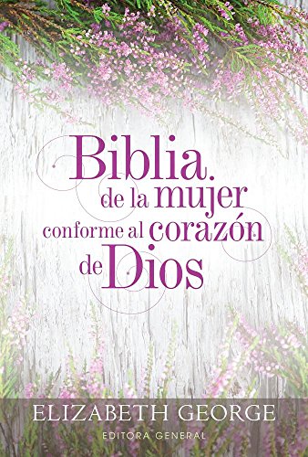 Biblia de la mujer conforme al corazón de Dios