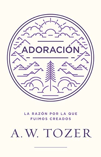 Adoración (Worship) (Spanish Edition)