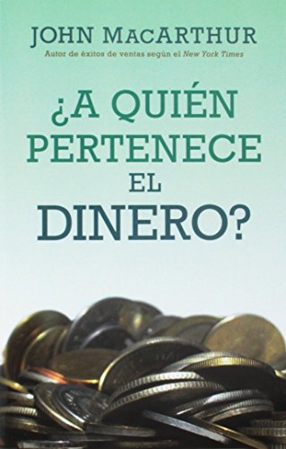 ¿A quién pertenece el dinero? (Spanish Edition)