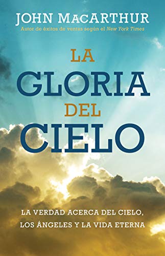 Gloria del cielo (Spanish Edition)