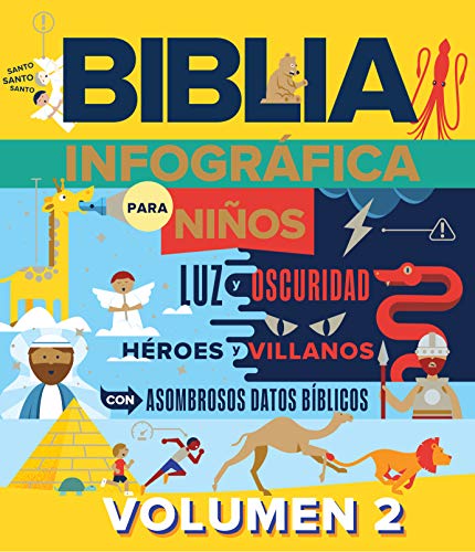 Biblia infográfica para Niños, volumen 2 (Bible Infographics for Kids. Volume 2) (Spanish Edition)