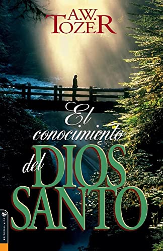 Conocimiento Del Dios Santo