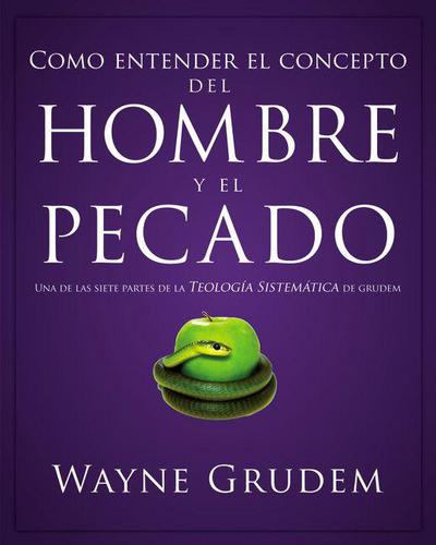 Cómo entender el concepto del hombre y el pecado.