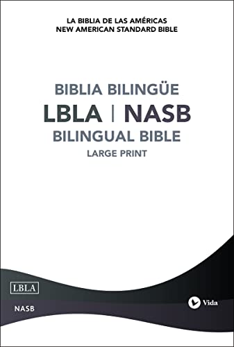 LBLA - La Biblia de las Américas / New American Standard Bible - Biblia Bilingüe, Tapa Dura (Spanish Edition)