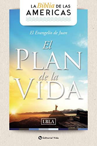 LBLA Evangelio de Juan 'El Plan de la Vida', Rústica.