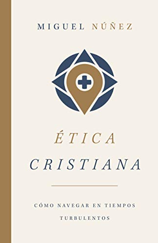 Ética cristiana | Christian Ethics (Spanish Edition)