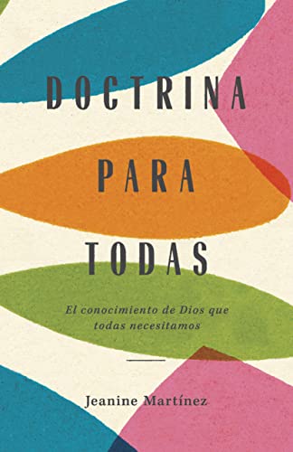 Doctrina para todas | Doctrine for Everyone (Spanish Edition)