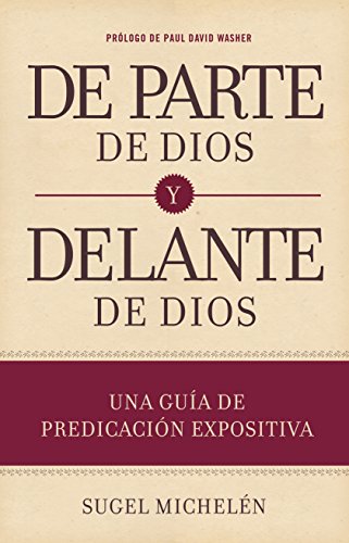 De parte de Dios y delante de Dios.