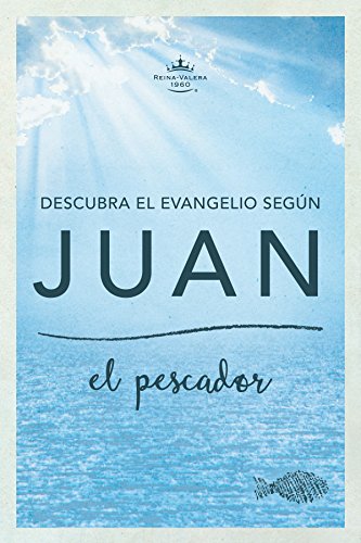 Descubra el Evangelio según Juan