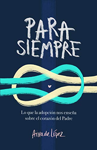 Para siempre / Forever (Spanish Edition)