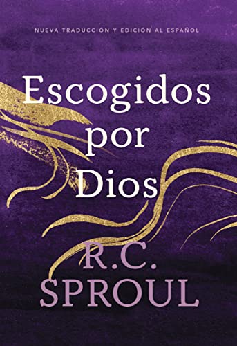 Escogidos por Dios, Spanish Edition