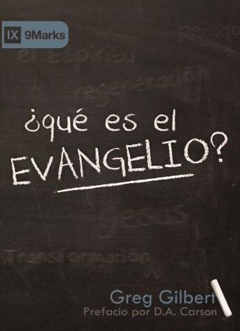 Qué es el Evangelio?