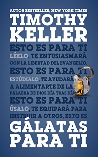 Gálatas para Tí (Spanish Edition)