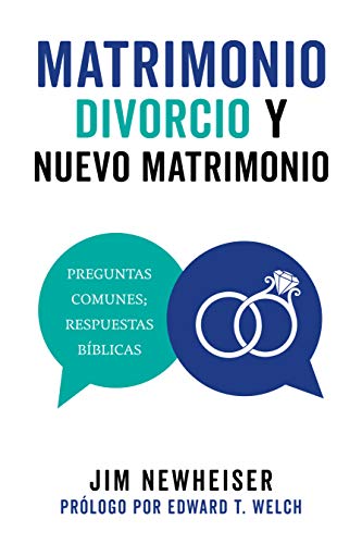 Matrimonio, divorcio y nuevo matrimonio (Spanish Edition)