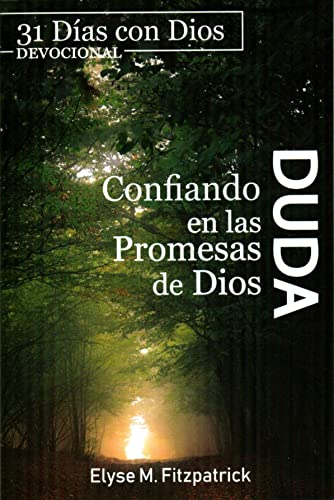 Duda - Confiando en las Promesas de Dios