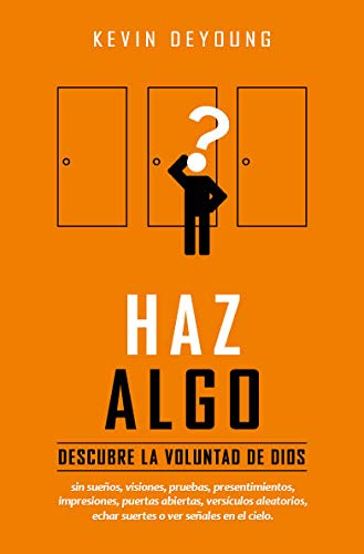 Haz algo (Spanish Edition)