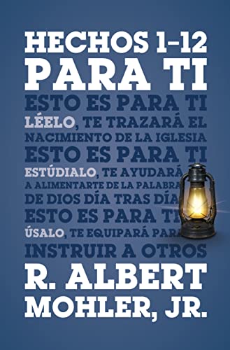 Hechos 1-12 para ti (Spanish Edition)