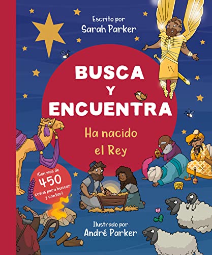 Busca y Encuentra Ha nacido el Rey (Spanish Edition)